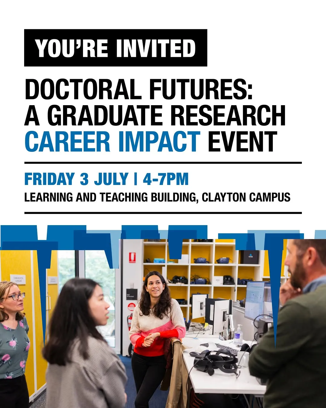 What happens after your PhD?

Find out at Doctoral Futures, a dedicated career impact event for graduate researchers exploring opportunities across academia, industry, startups, government, policy and social impact.

📍Clayton Campus
🗓️ Friday 3 July
⏰ 4–7pm

Hear from keynote speakers, connect with alumni and employers, take part in practical workshops and discover how your doctoral skills can create impact far beyond your research project.

Current PhD students are invited to register now 🔗☝️

#MonashUni #PhD #Doctorate